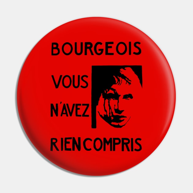 Bourgeois vous n'avez rien compris Pin by Philozei