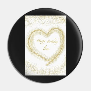 Happy Birthday Love Card Pin