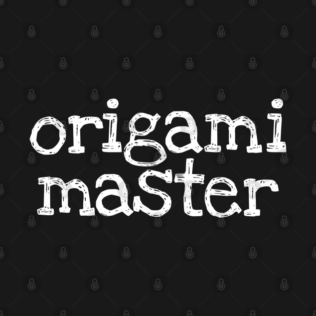 Origami Master by Issho Ni