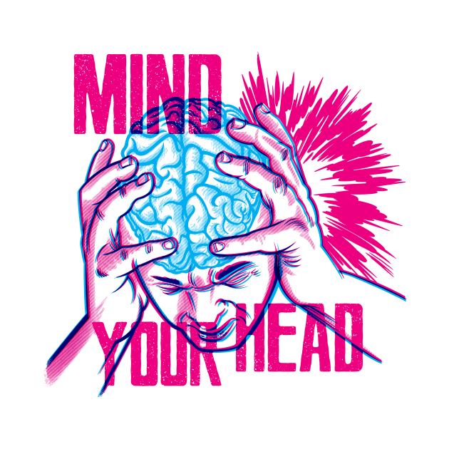 Mind your head by GiMETZCO!