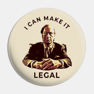 i can make it LEGAL - saul Pin