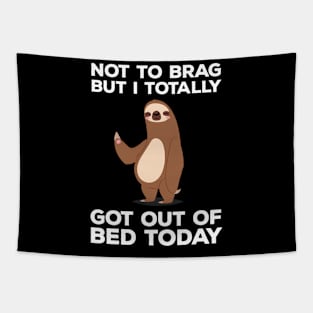 Sloth - Got Out Of Bed Today Tapestry