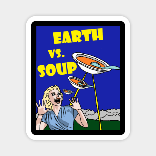 Earth Vs. Soup Magnet