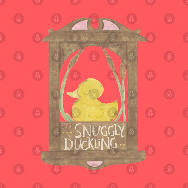 Snuggly Duckling Tangled Sign T-shirt by janiejanedesign