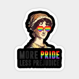 More Pride Less Prejudice Lgbt Gay Proud Ally Pride Month Magnet