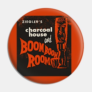 Vintage Charcoal House and Boom Boom Room Tiki Bar Pin