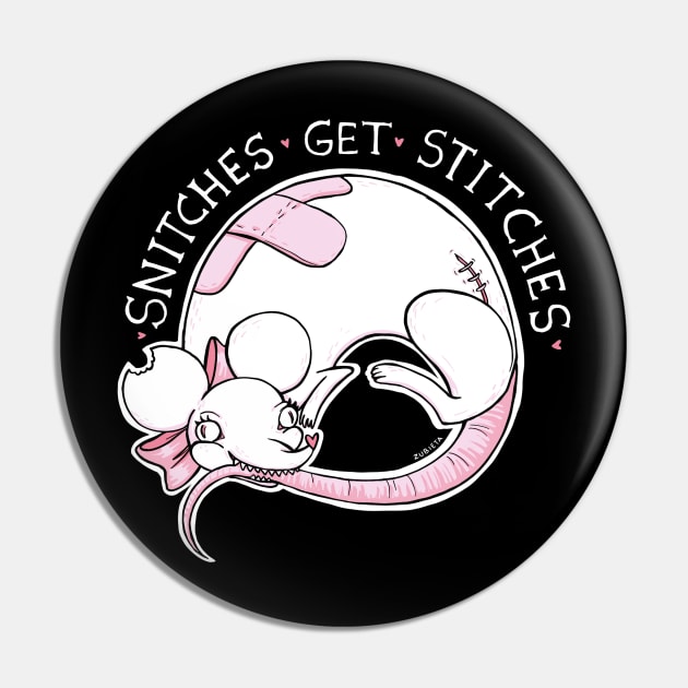 Snitches get stitches Pin by Zubieta