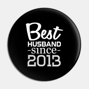 'Best Husband Since 2013' Funny Wedding Gift Pin