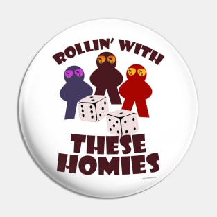 Fun Rolling Homies Boardgame Meeple Art Pin