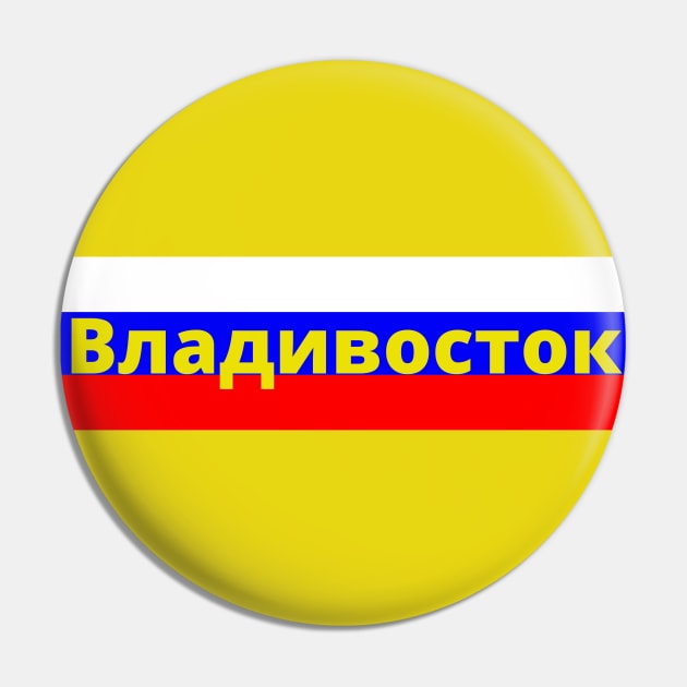 Vladivostok City Russia Flag Pin by aybe7elf