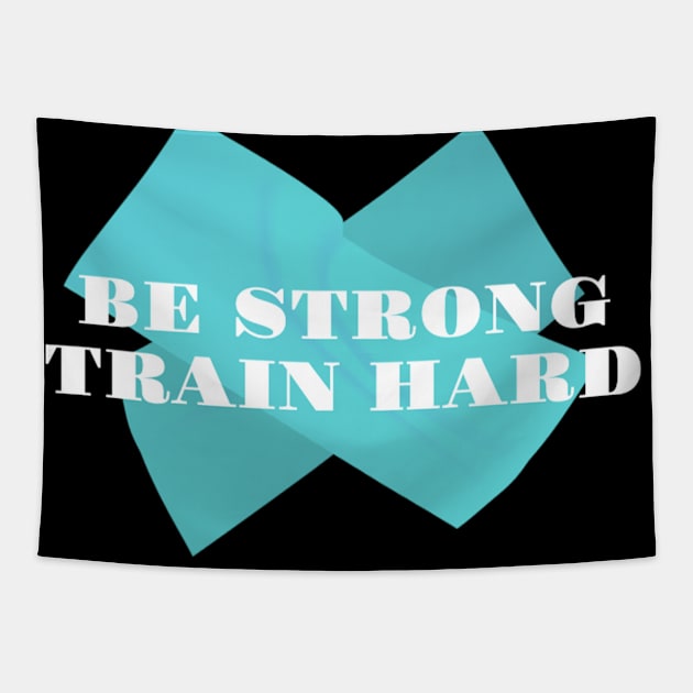 Be strong train hard Tapestry by Thibazy Shop