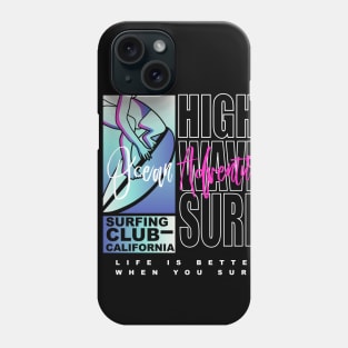 High wave California surf  Ocean Adventure surfing club Phone Case