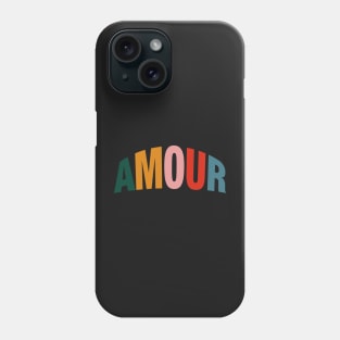 Amour. Phone Case