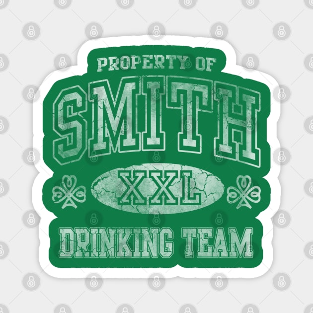 Smith Irish Drinking Team St Patricks Day Magnet by E