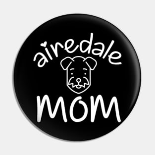 airedale mom,Gift for Mother, Gift for Women, Mom Christmas Gift, Mom Birthday Gift Pin