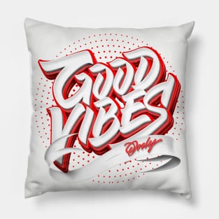 Good Vibes! Pillow