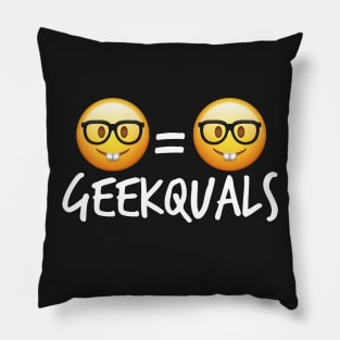 Geekquals (White Text) Pillow