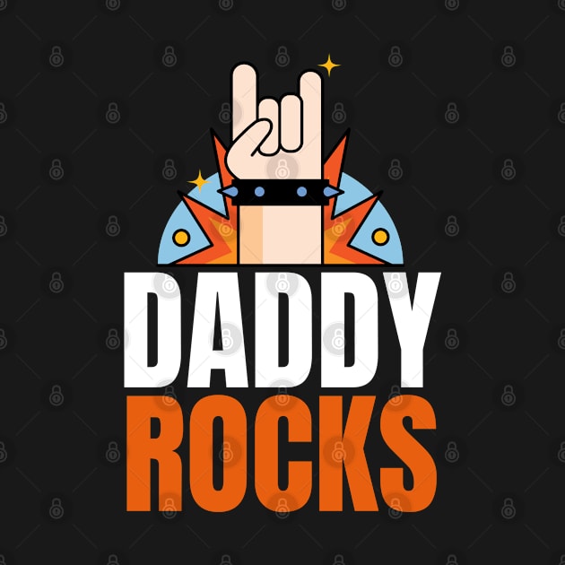 Daddy Rocks by yapp