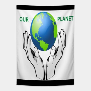 Our planet in our hands. Tapestry