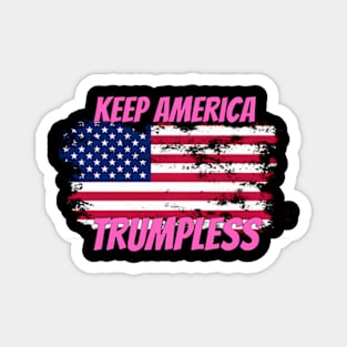 Keep America Trumpless ny -Trump Magnet