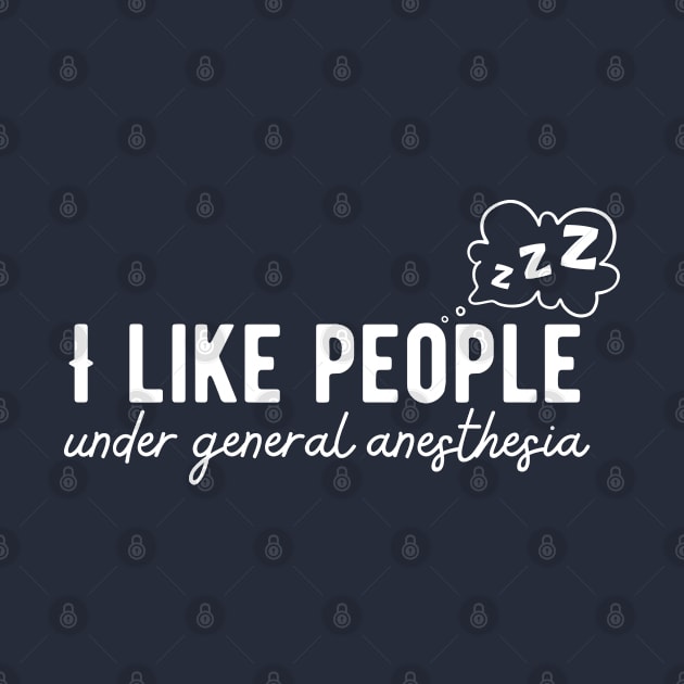 Doctor Medical - I Like People Under General Anesthesia by JunThara