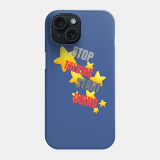 stop talking Phone Case