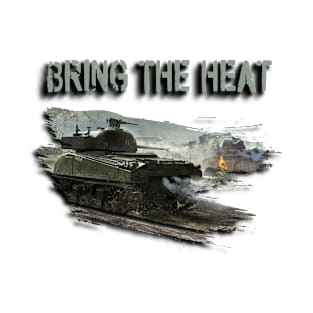 Bring the Heat T-Shirt