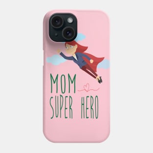 mom super hero Phone Case