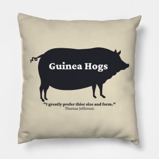 Guinea Hog Jefferson Quote Pillow