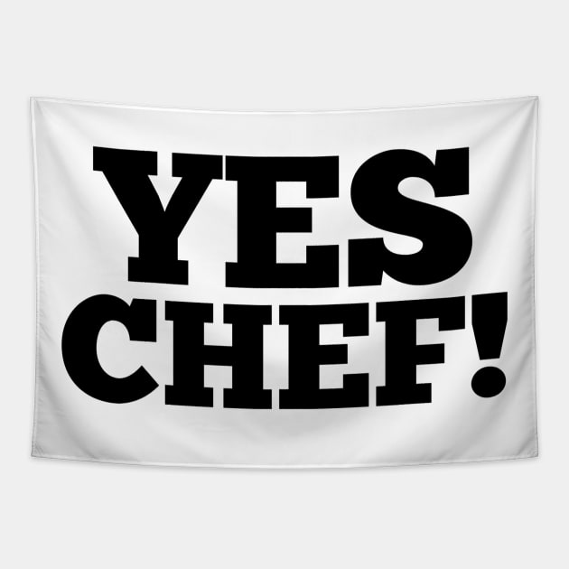 Yes Chef! Tapestry by Wilcox PhotoArt