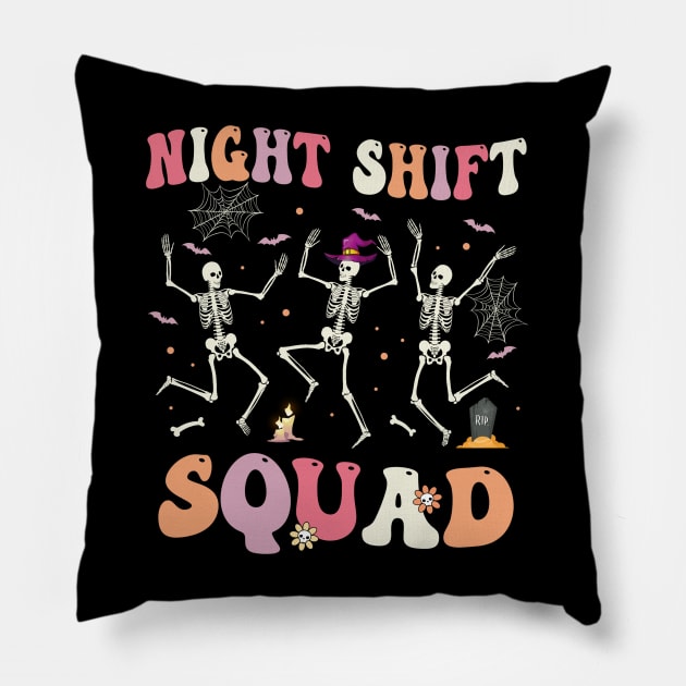 Skeleton Dancing Nurse Night Shift Squad Halloween Women Pillow by James Green