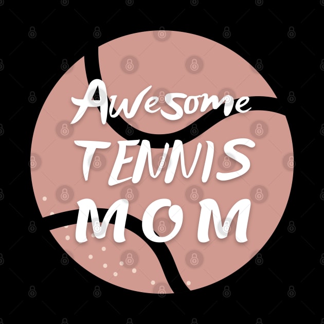 US Open Tennis Mom Tennis Ball by TopTennisMerch