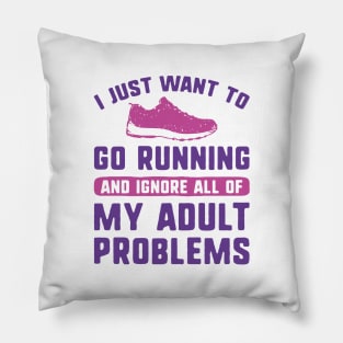 I Just Want To Go Running Pillow