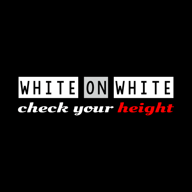 White on White check your height by FayTec