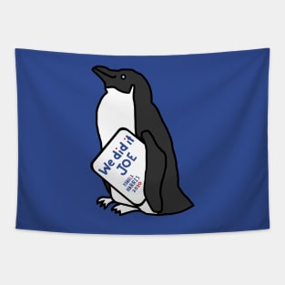 Penguin with Kamala Harris We Did It Joe Quote Tapestry