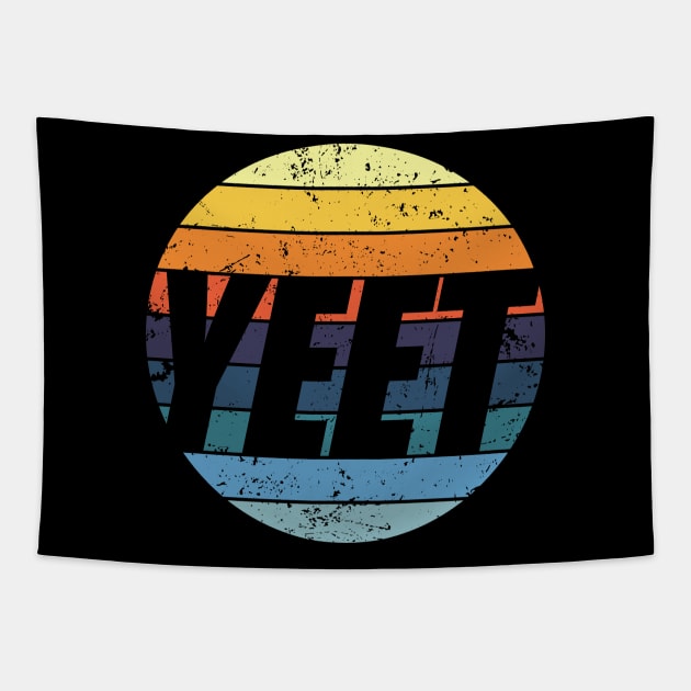 Yeet Meme is a Cool Retro Vintage Sunset now? WTF! Tapestry by PerttyShirty