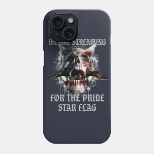 Screaming  And Pride Phone Case