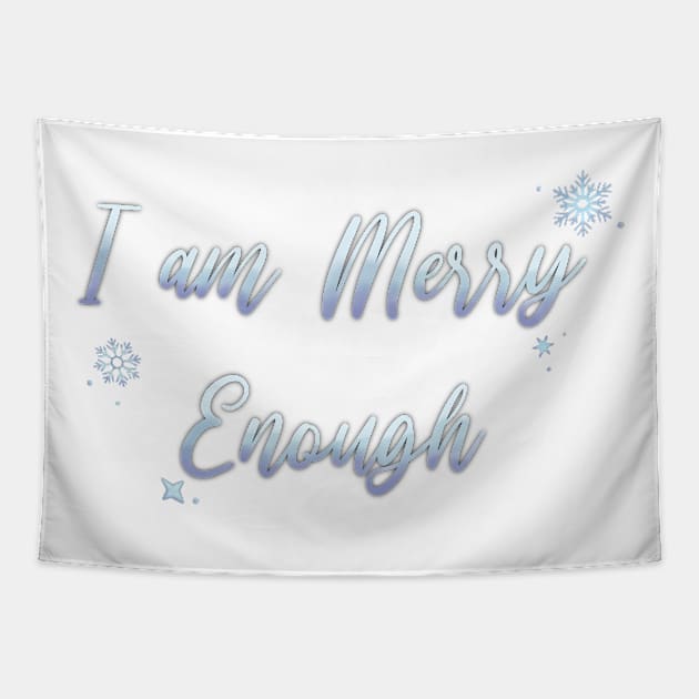 I am MERRY Enough Silver Tapestry by Hallmarkies Podcast Store