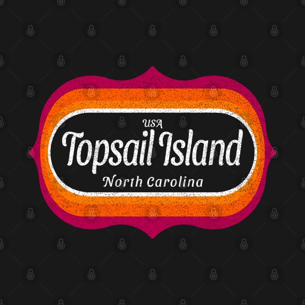 Topsail Island, NC Summertime Sign by Contentarama