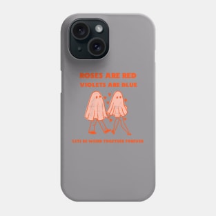 Lets Be Weird Together Forever Valetines Day Phone Case