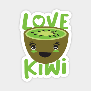 Love Kiwi Fruits with a cute kawaii illustration for Kiwi Lovers Magnet