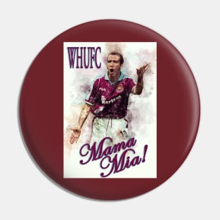 Paolo Di Canio - MAMA MIA 2 Pin