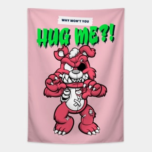 Cute Retro "Why Won't You Hug Me?!" Evil Teddy Bear Tapestry