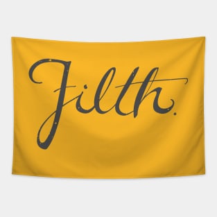 Filth Tapestry