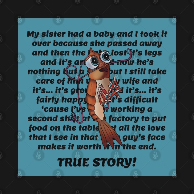 Shark Tale - Shrimp Sob Story by daniasdesigns