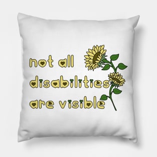 Not all disabilities are visible Pillow