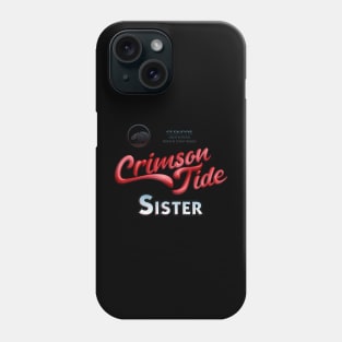 Crimson Tide Sister Phone Case