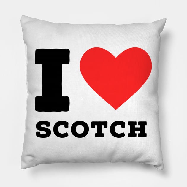 i love scotch Pillow by richercollections