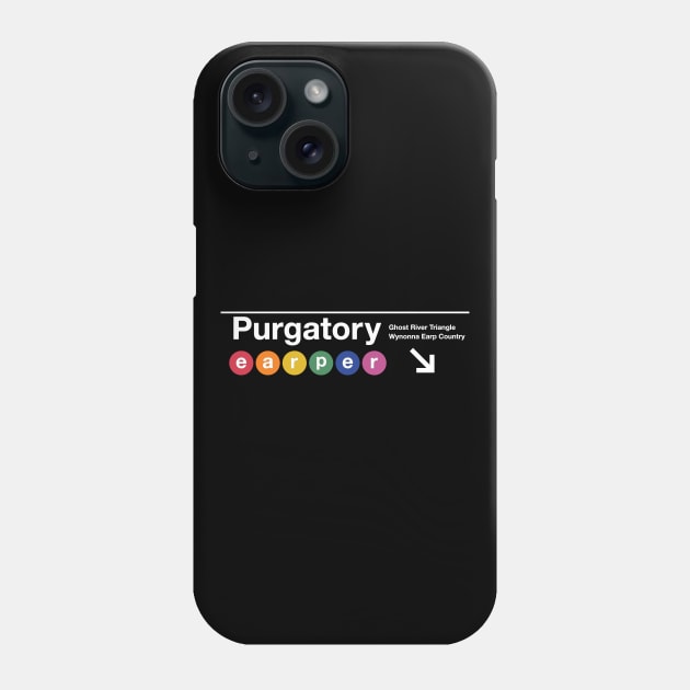 Wynonna Earp Purgatory Subway Sign Phone Case by viking_elf