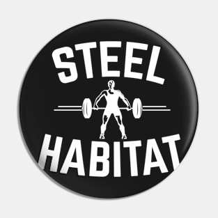 Steel Habitat Pin